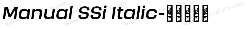Manual SSi Italic字体转换